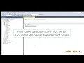 How to view database size using SQL Server Management Studio in SQL Server 2022