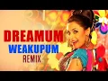 Download Lagu Dreamum Weakupam Remix D J RK x DJ VARUN