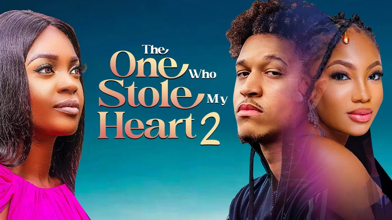 THE ONE WHO STOLE MY HEART 2 - Nigerian Movies 2024 Latest Full Movies