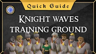 Flinching Guide Knight waves training ground