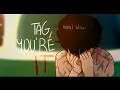 Download Lagu tag, you're it // IT PMV