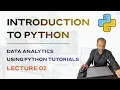 Lec 02 - Introduction to PYTHON