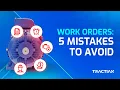 5 Mistakes to Avoid in Work Order Management