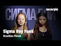 Download Lagu SIGMA BOY FUNK [BRAZILIAN PHONK]