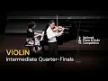 Violin Intermediate Quarter-Finals National Piano Violin Competition 2025