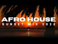 Download Lagu Afro House Sunset Mix 2025 | Kelvin Deejay – The Best of Afro House (Best Sunset Mix For 2025)