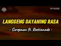 Download Lagu LANGGENG DAYANING RASA (LDR) - SUREPMAN FT  RESTIANADE (LIRIK LAGU)