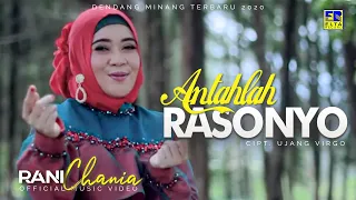 rani chania antahlah rasonyo dendang minang official video 
