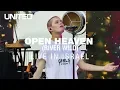 Download Lagu Open Heaven (River Wild) - Hillsong UNITED