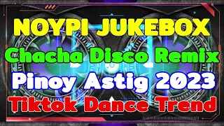 Download NOYPI JUKEBOX I Chacha Disco Remix I Pinoy Astig 2023 I Tiktok Dance Trend 2023 MP3