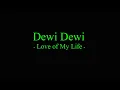 Download Lagu Dewi Dewi - Love of My Life