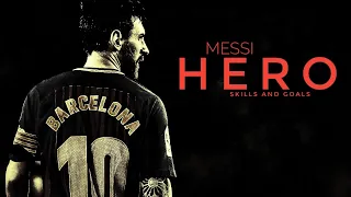 Messi Hero Skills And Goals 
