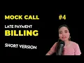 Mock Call Sample Script Billing Question Short Version