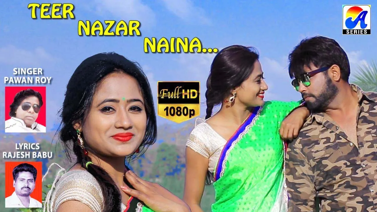 Teer Nazar Naina│Singer Pawan Roy│Bunty Singh & Komal Singh│New Nagpuri Video 019│Lyrics Rajesh Babu