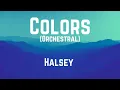Colors Orchestral Halsey