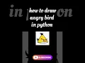 create a angry bird in python