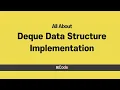 All About Double Ended Queue Deque with Code
