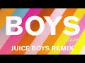 Lizzo - Boys (Juice Boys Remix) [Official Audio]