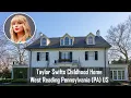 Taylor Swift s childhood home in Pennsylvania MAP MARKER