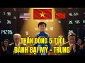 Download Lagu Cậu bé Việt Nam 5 tuổi hạ gục thí sinh Mỹ và Trung Quốc, cả thế giới sững sờ
