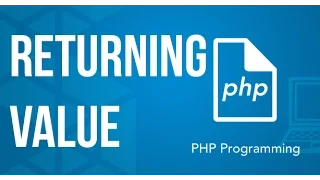 Functions Returning Values PHP