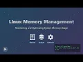 Linux Memory Management Monitoring Optimization for Beginners