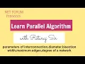 Parallel algorithm lecture 9 parameters of parallel network topology