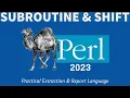 Perl Programming - Shift Subroutine 2023