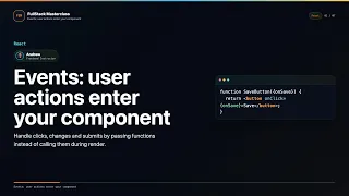 Events user actions enter your component Explained FullStack Masterclass React Course