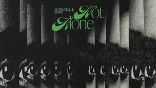 Hardwell Dyro Not Alone Official Lyric Video 