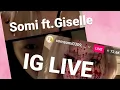 Download Lagu Somi ft.Giselle IG Live (Speaking Korean and English)