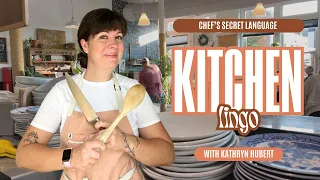 Kitchen Slang 101 A Chef s Guide to Kitchen Talk