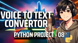 How to Build a Voice to Text Convertor in Python in Hindi Speech Recognition Python Project - 08