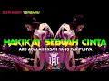 Download Lagu DJ MALAYSIA Hakikat Sebuah Cinta Funkot Hard 2022