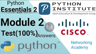 Essentials 2 Module 2 test 100 Correct PCAP - Programming Module 2 answer