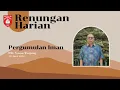 Download Lagu Renungan Harian 1 Menit - 30 Juni 2022