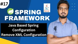 Spring Configuration Java Annotation Based Remove Xml Configuration Spring Framework Tutorials