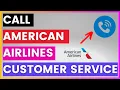 How To Find and Call American Airlines Customer Service Phone number in 2025