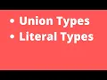 Union Types and Literal Types in typescript