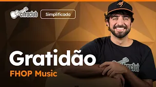 Capa do video Ensinando GRATIDÃO - fhop music no VIOLÃO (Versão Simplificada)