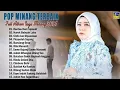 Lagu LAGU MINANG TERBARU 2025 Full Album Terbaik - Pop Minang Top Hits Viral Tiktok TANPA IKLAN