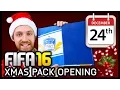 XMAS ADVENT CALENDAR PACK OPENING - FIFA 16 ULTIMATE TEAM