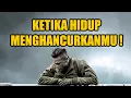 Download Lagu KETIKA HIDUP MENGHANCURKANMU ! || VIDEO MOTIVASI