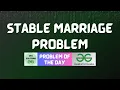 GFG POTD Stable Marriage Problem GFG Solutions 07-04-2026