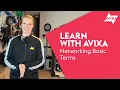 Networking Basic Terms Learn with AVIXA