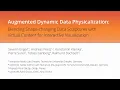 TVCG 25 Augmented Dynamic Data Physicalization