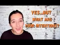 Yes But What Are Your Intentions