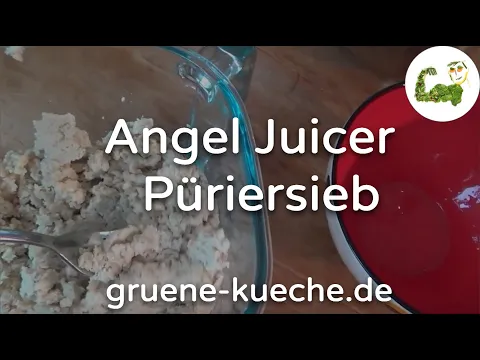 Püriersieb - Angel Juicer Siebe ausprobiert (Teil 4/6)