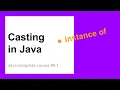Casting Objects Complete Java Course for Beginners 1