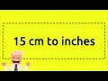 15 cm to inches